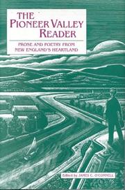 Cover of: The Pioneer Valley reader: prose and poetry from New England's heartland