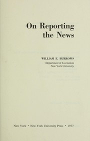 Cover of: On reporting the news