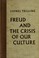 Cover of: Freud and the crisis of our culture.