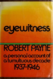 Eyewitness by Robert Payne