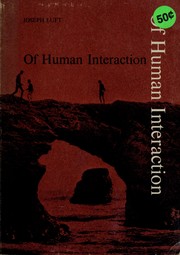 Cover of: Of human interaction.