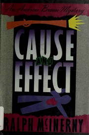 Cover of: Cause and effect: an Andrew Broom mystery