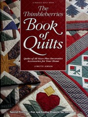 Cover of: The Thimbleberries book of quilts: quilts of all sizes plus decorative accessories for your home