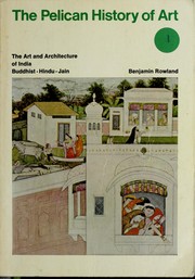Cover of: The art and architecture of India: Buddhist, Hindu, Jain