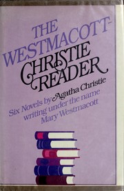 Cover of: The Westmacott-Christie reader by Agatha Christie
