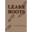 LEAKY  BOOTS by Carol  Gregson