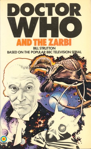 Doctor Who and the Zarbi by Bill Strutton