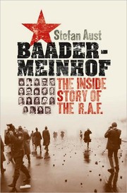 Cover of: Baader-Meinhof: the inside story of the R.A.F.