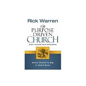 The Purpose-Driven Church