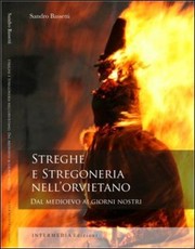 Cover of: Streghe e stregoneria nell'Orvietano by Sandro Bassetti