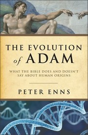 The evolution of Adam by Peter Enns