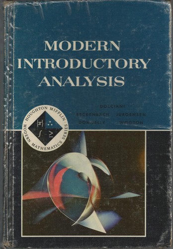 Modern Introductory Analysis by Mary P. Dolciani