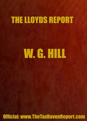 The Lloyds Report by Dr. WG Hill