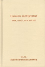 Experience and Expression by Elizabeth Roberts Baer, Myrna Goldenberg