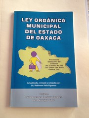 Cover of: Ley orgánica municipal del Estado de Oaxaca