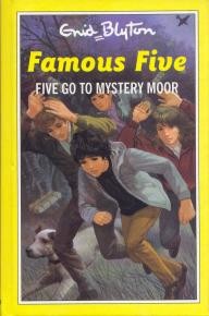 Five go to Mystery Moor by Enid Blyton