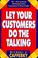 Cover of: Let your customers do the talking