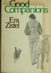 Cover of: Good companions by Era Zistel