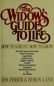 Cover of: The widow's guide to life: how to adjust/how to grow