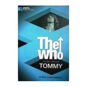 The Who and the Making of Tommy by Nigel Cawthorne