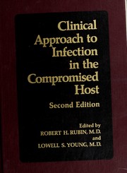 Cover of: Clinical Approach to Infection in the Compromised Host by R. Rubin