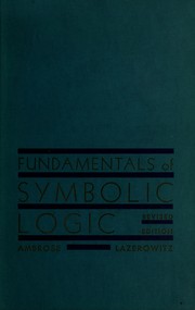 Fundamentals of symbolic logic by Alice Ambrose