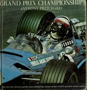 Cover of: Grand Prix championship, 1950-70. by Anthony Pritchard