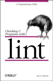 Cover of: Checking C programs with lint