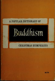 Cover of: A popular dictionary of Buddhism.