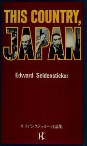 This Country Japan by Edward Seidensticker