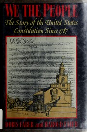 Cover of: We the people: the story of the United States Constitution since 1787