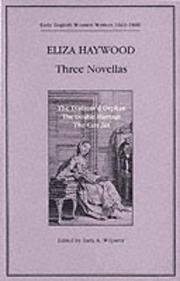 Cover of: Three novellas by Eliza Fowler Haywood