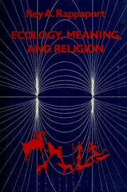 Cover of: Ecology, meaning, and religion