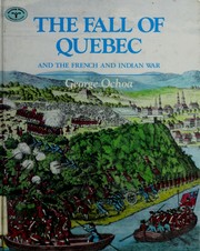 Cover of: The fall of Quebec, and the French and Indian War