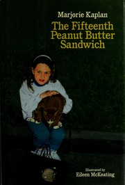 Cover of: The fifteenth peanut butter sandwich