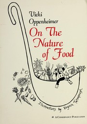 Cover of: On the nature of food by Vicki Oppenheimer