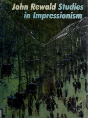 Cover of: Studies in impressionism by Rewald, John