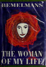 Cover of: The woman of my life