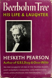 Cover of: Beerbohm Tree: his life and laughter.