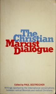 The Christian Marxist dialogue by Paul Oestreicher