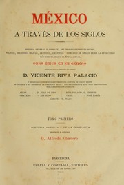 Cover of: México á través de los siglos. by Vicente Riva Palacio