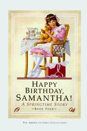 Cover of: Happy Birthday Samantha!: A Springtime Story (American Girls Collection)