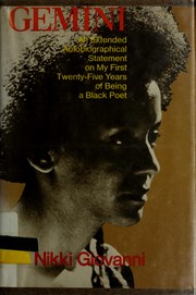 Cover of: Gemini: an extended autobiographical statement on my first twenty-five years of being a Black poet.