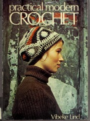 Cover of: Practical modern crochet.