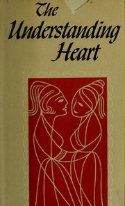 Cover of: The understanding heart.