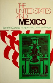 Cover of: The U. S. & Mexico (United States in the World, Foreign Perspectives)