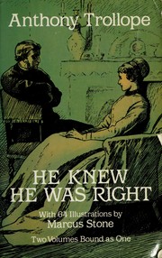 He knew he was right by Anthony Trollope