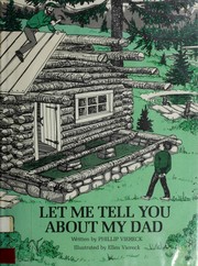 Cover of: Let me tell you about my dad.