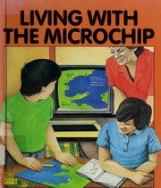 Cover of: Living with the microchip