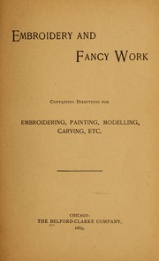 Cover of: Embroidery and fancy work